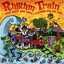Rhythm Train (feat. Dick Van Dyke) by Leslie Bixler & Chad Smith album reviews, ratings, credits