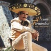 Vicente Fernandez y Sus Canciones