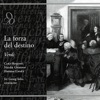 Verdi: la Forza del Destino