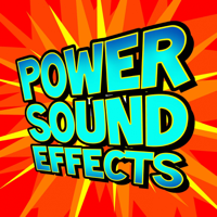 Power Sound Effects - Ultimate Special Sound Effects Collection, Vol. 1 (Fun, Amazing, Useful Hollywood Quality Sounds) artwork