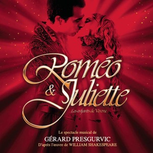 Roméo et Juliette, les enfants de Vérone (Musique du spectacle musiçal)