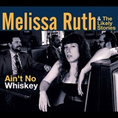 Melissa Ruth and The Likely Stories - Cinco de Mayo