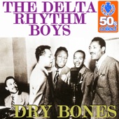 The Delta Rhythm Boys - Dry Bones