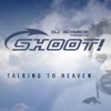 Talking to Heaven (DJ Schwede presents Shoot!)