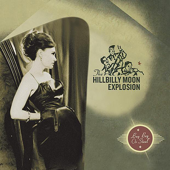 My Love for Evermore (feat. Sparky Phillips) - The Hillbilly Moon Explosion