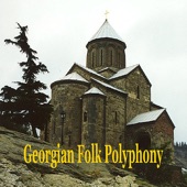 Georgian Folk Polyphony / Choral Polyphonic Songs of Georgia artwork