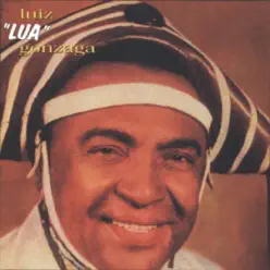 Luiz Lua Gonzaga - Luiz Gonzaga