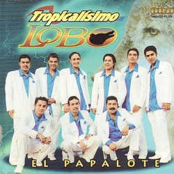 Tropicalísimo Lobo - Doce Rosas