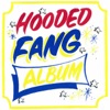 Hooded Fang Album