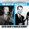 The Best of Jazz Greats Artie Shaw & Charlie Barnet, 2012