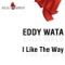 I Like The Way (Original Extended Mix) artwork
