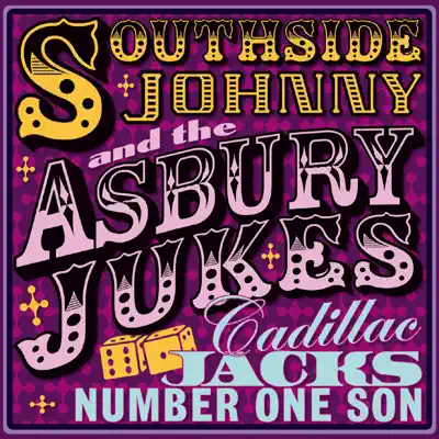 Cadillac Jack's Number One Son - Southside Johnny