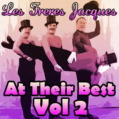 Les Freres Jacques At Their Best Vol 2 - Les Frères Jacques