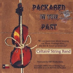 Celtaire String Band - Whiskey Before Breakfast