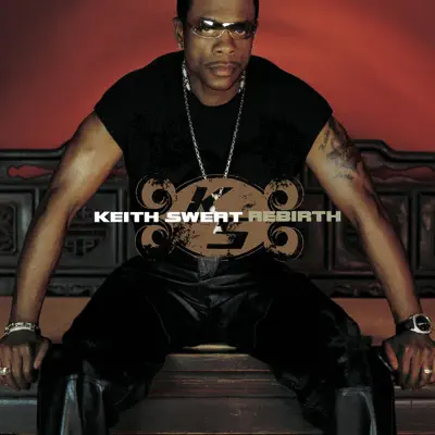 Rebirth - Keith Sweat