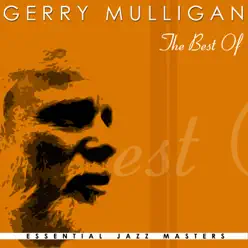 The Best of - Gerry Mulligan The Best of - Gerry Mulligan