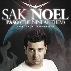 Paso (The Nini Anthem) - Single - Sak Noel