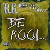 Stream & download Be Kool - Single