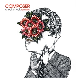 composer - Check Chuck (Monokle Remix)