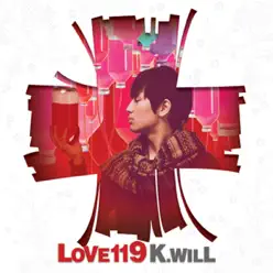 Love119 - EP - K.Will