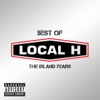 Best of Local H - The Island Years, 2011