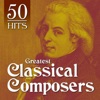 50 Hits: Greatest Classical Composers