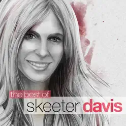 The Best of Skeeter Davis - Skeeter Davis
