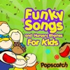 Popscotch - Fuzzy Wuzzy Was A Bear