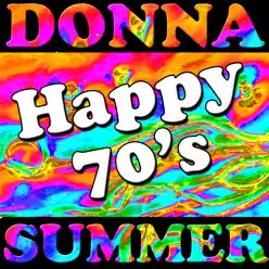 Happy 70's - Donna Summer