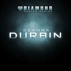 Diamond Master Series: Deanna Durbin - Deanna Durbin Diamond Master Series: Deanna Durbin - Deanna Durbin