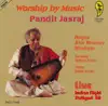 Worship By Music: Pandit Jasraj Live At Indian Night Stuttgart 1988 album lyrics, reviews, download