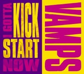 I GOTTA KICK START NOW - Single