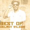 Best Of Delroy Wilson, 2011