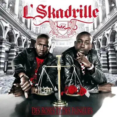 Des roses et des flingues - L'Skadrille