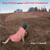 the Trailer Park Troubadours - My Baby Whistles When She Walks