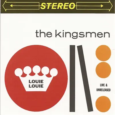 Louie Louie (Live) - The Kingsmen Louie Louie (Live) - The Kingsmen