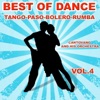 Best of Dance Tango, Paso, Bolero, Rumba, v*l. 4