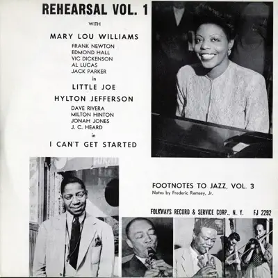 Footnotes to Jazz: Vol. 3: Jazz Rehearsal Vol. 1 - Mary Lou Williams Footnotes to Jazz: Vol. 3: Jazz Rehearsal Vol. 1 - Mary Lou Williams