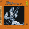 India's Maestro of Melody: Live Concert, Vol. 3 - Pandit Nikhil Banerjee & Swapan Chaudhuri