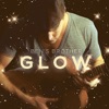 Glow EP, 2010