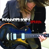 Robben Ford - How Deep in the Blues (Do You Want to Go)