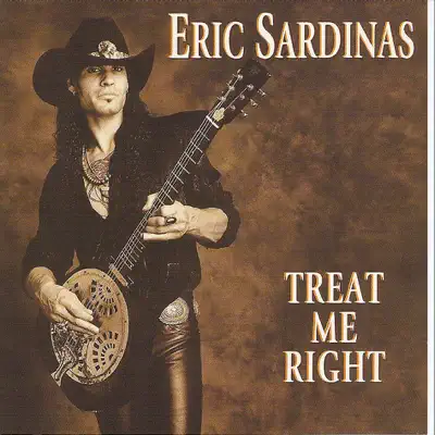 Treat Me Right - Eric Sardinas