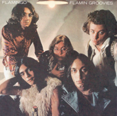 Flamingo (Bonus Track Version) - Flamin' Groovies