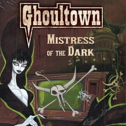 Ghoultown - Drink With the Living Dead