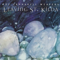 Leaving St. Kilda by The Tannahill Weavers on Apple Music