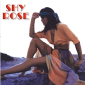Shy Rose - I Cry for You