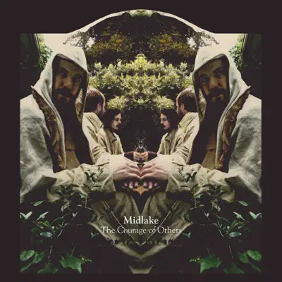 The Courage of Others - Midlake