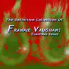 The Definitive Collection of Frankie Vaughan: Christmas Songs album lyrics, reviews, download