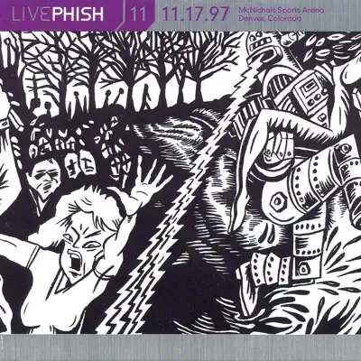 LivePhish, Vol. 11 11/17/97 (McNichols Sports Arena, Denver, CO) - Phish