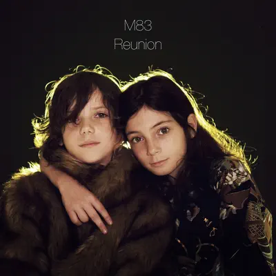 Reunion - Single - M83
